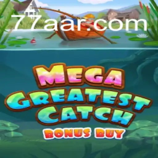 MegaGreatestCatchBonusBuy: Um Novo Fenômeno no Mundo dos Jogos Online